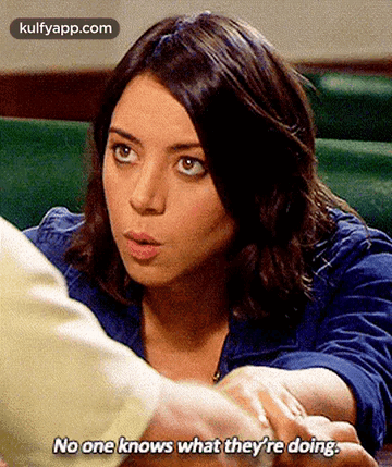 No One Knows What They'Re Doings.Gif GIF - No One Knows What They'Re Doings Parks And-rec Q GIFs