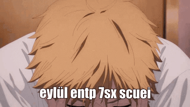 a cartoon of a man with the words " eylul entp 7sx scuei " written on his face