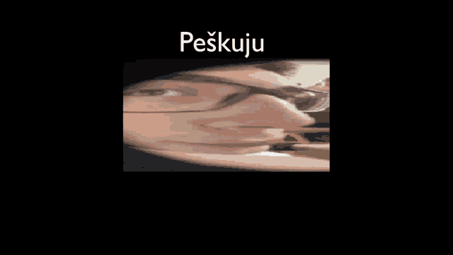 a picture of a man with glasses and the word pesk