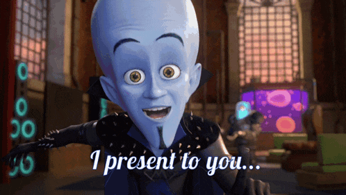 a cartoon character says " i present to you " in a room
