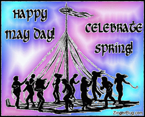 May Day Happy1st Day Of May GIF - May Day Happy1st Day Of May Celebrate Spring GIFs