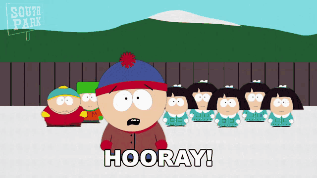 a south park cartoon character says hooray