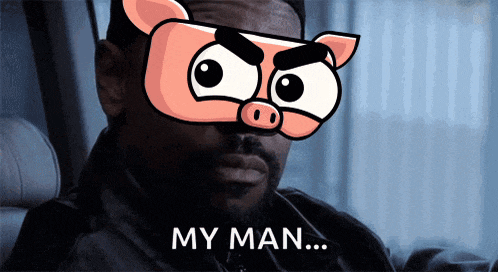a man with a pig mask on his face and the words my man