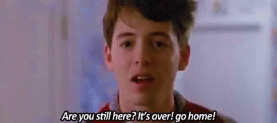 Go Home GIF - Ferris Buellers Day Off Ferris Bueller Matthew Roderick GIFs