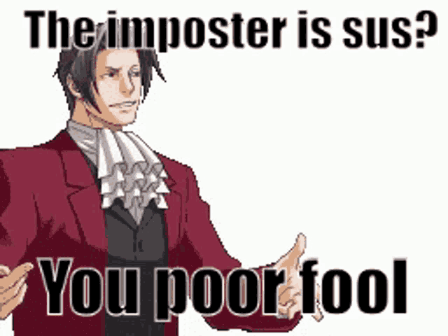 a pixel art of a man in a suit with the words the imposter is sus you poor fool