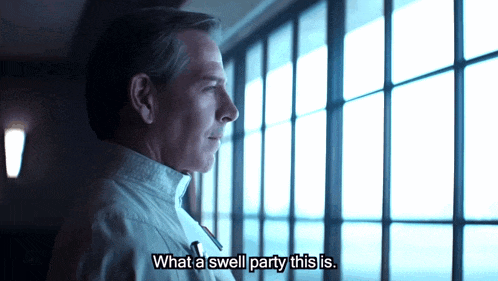 a man says what a swell party this is while looking out a window