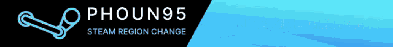 a blue background with the words phoun95 steam region change on it