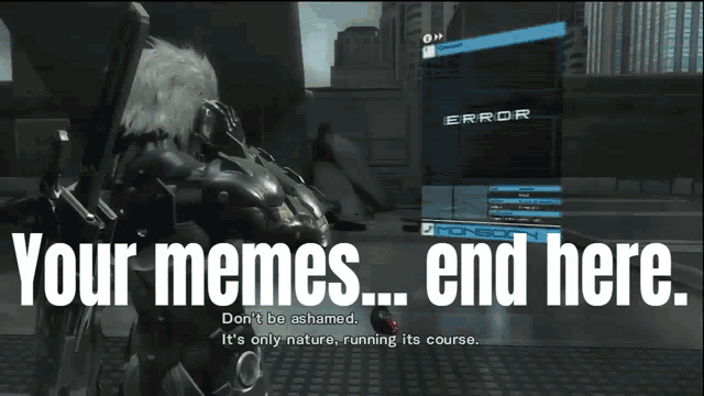 Your Memes End Here Metal Gear Rising GIF - Your Memes End Here Metal Gear Rising Raiden Metal Gear GIFs