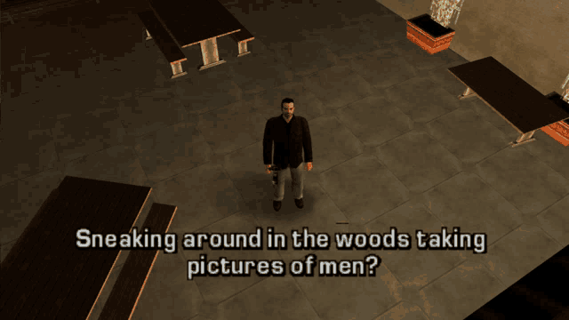 a video game screen shows a man standing in a room with tables and benches and says sneaking around in the woods