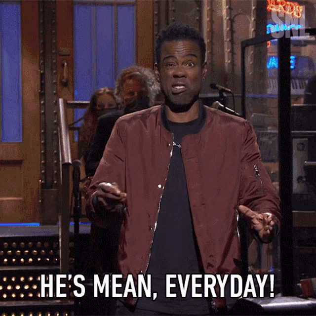 Hes Mean Everyday Chris Rock GIF - Hes Mean Everyday Chris Rock Nasty GIFs