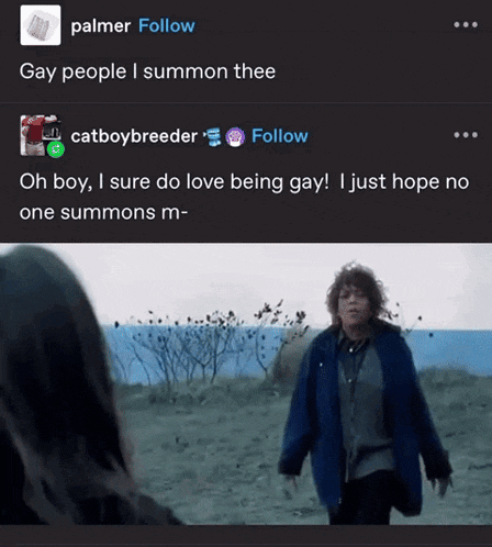 a screenshot of a post that says " gay people i summon thee " at the top