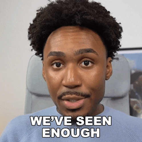 a man says we 've seen enough in front of a picture