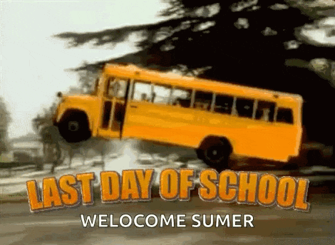 a yellow school bus is flying through the air with the words last day of school welcome sumer