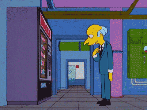 The Simpsons Mr Burns GIF - The Simpsons Mr Burns Vending Machine GIFs