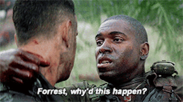 Forrest Whyd This Happen GIF