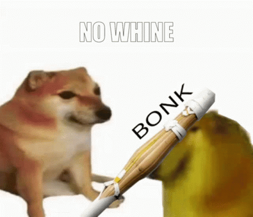 No Whine Bonk GIF - No Whine Bonk GIFs