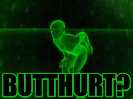Butthurt Feelings GIF - Butthurt Butt Hurt GIFs