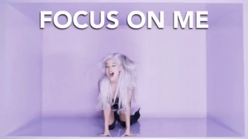 Focus On Me Give Me Your Attention GIF - Focus On Me Give Me Your Attention Attention GIFs