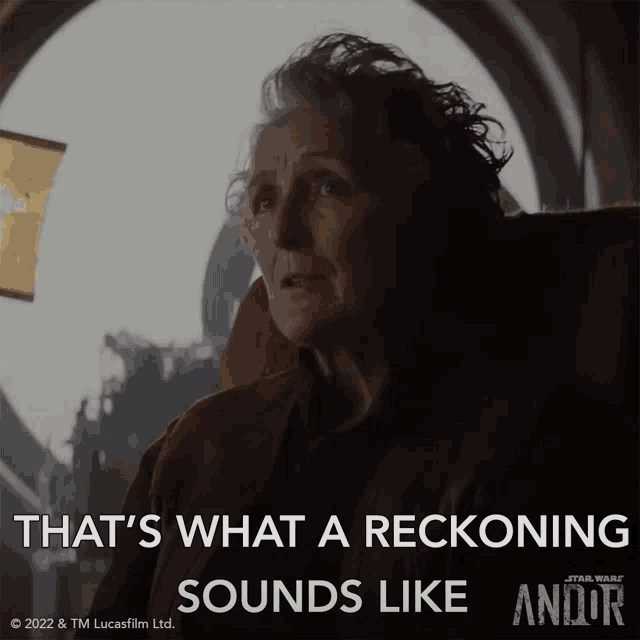 Thats What A Reckoning Sounds Like Star Wars Andor GIF - Thats What A Reckoning Sounds Like Star Wars Andor Thats What Judgement Sounds Like GIFs