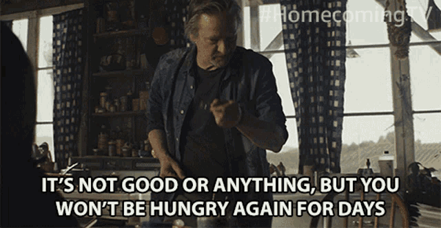 Its Not Good Or Anything But You Wont Be Hungry Again For Days Leonard Geist GIF - Its Not Good Or Anything But You Wont Be Hungry Again For Days Leonard Geist Chris Cooper GIFs