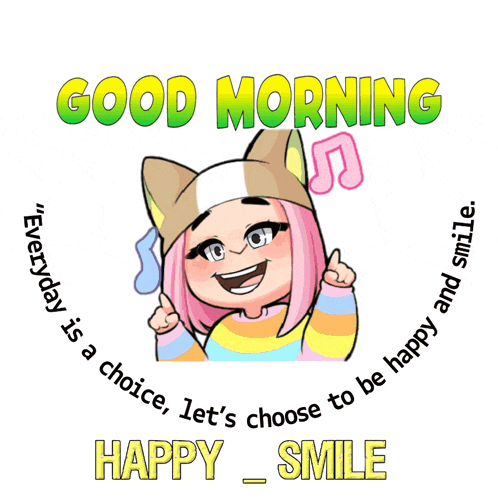a poster that says good morning happy smile with a cartoon girl