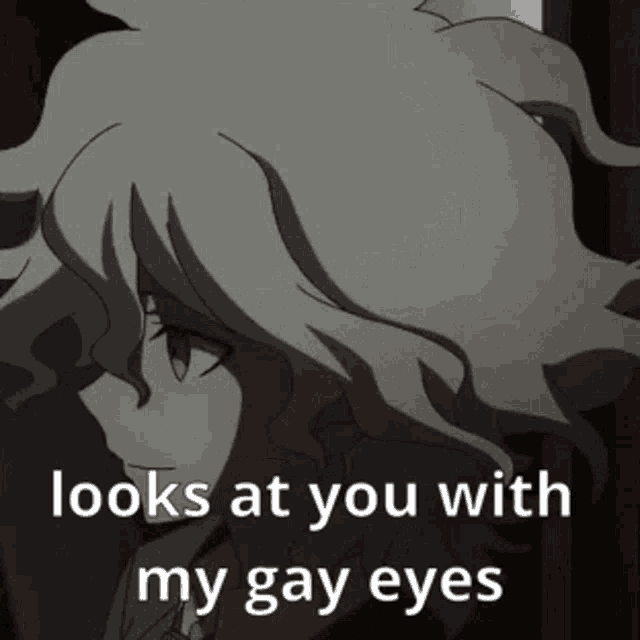 a close up of a person 's face with the words `` looks at you with my gay eyes '' written on it .
