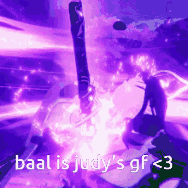 a purple background with baal is judy 's gf < 3 written on it