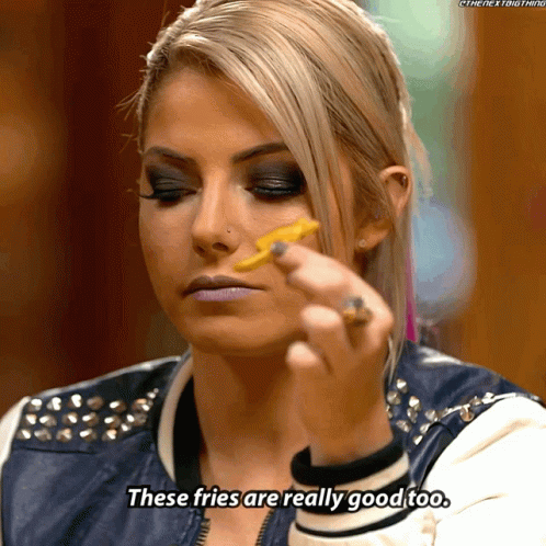 Alexa Bliss French Fries GIF - Alexa Bliss French Fries These Fries Are Really Good Too GIFs