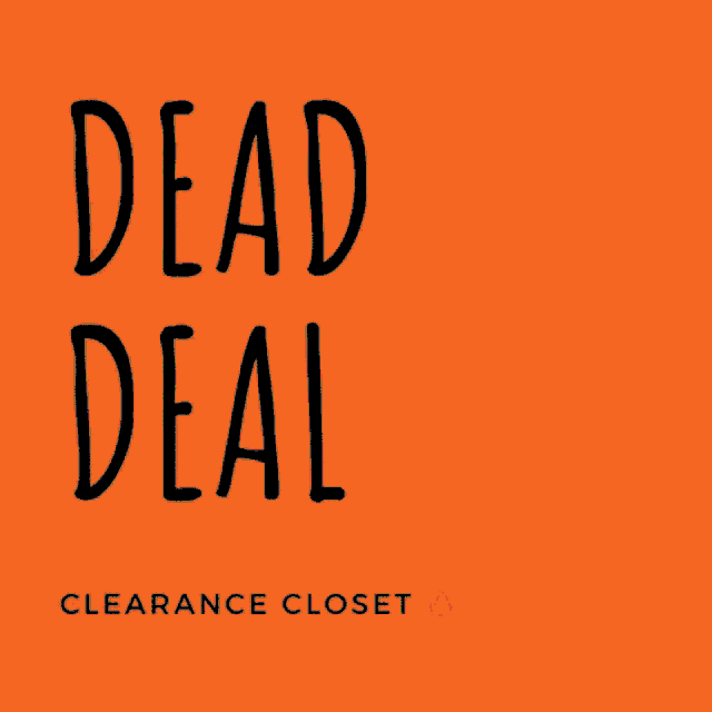 a green background with the words dead deal clearance closet
