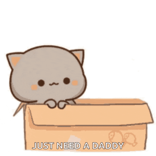 two cartoon cats are sitting in a cardboard box and one of them says `` just need a daddy '' .