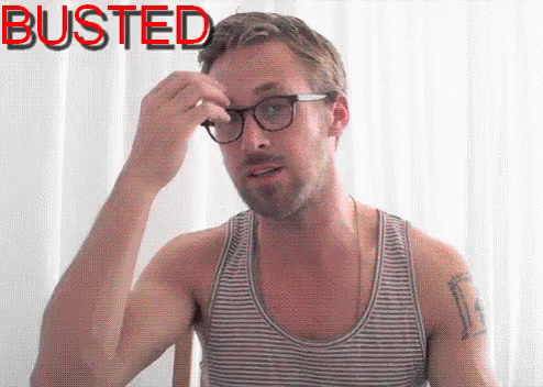 Busted - Ryan Gosling GIF - Busted Ryan Gosling Um GIFs