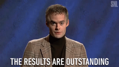 The Results Are Outstanding Outstanding GIF - The Results Are Outstanding Outstanding Outcome GIFs
