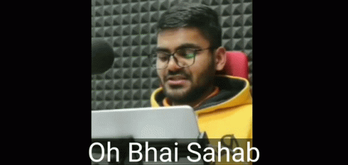 Oh Bhai Sahab Ap Reaction GIF - Oh Bhai Sahab Ap Reaction GIFs