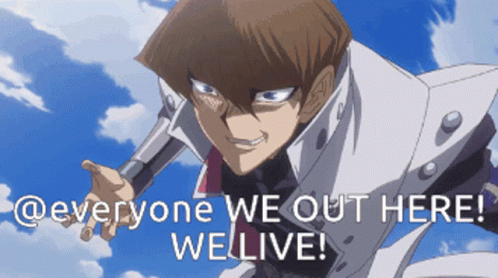 We Are Live We Out Here GIF - We Are Live We Out Here Kaiba GIFs