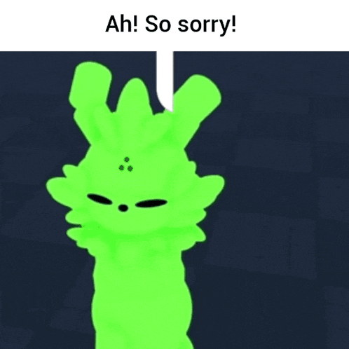 a green bunny with the words ah so sorry written above it