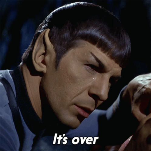 Its Over Spock GIF - Its Over Spock Star Trek GIFs