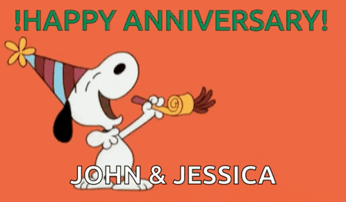 snoopy blowing a party horn with the words happy anniversary john & jessica