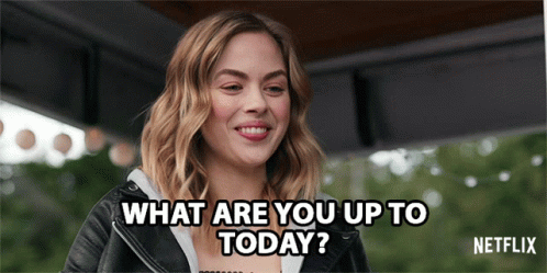 What Are You Up To Today Lizzie GIF - What Are You Up To Today Lizzie Sarah Dugdale GIFs