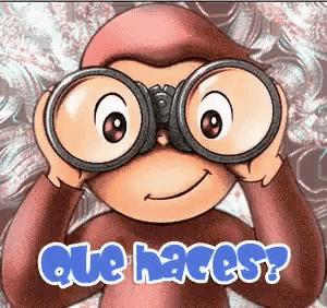 a cartoon monkey is looking through binoculars with the words que haces written below him