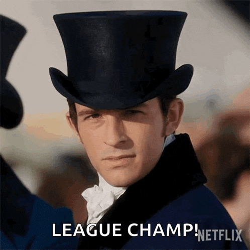 a man wearing a top hat says " league champ "