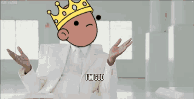 a cartoon character with a crown on his head says i 'm god