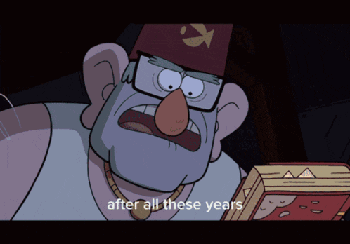 Gravity Falls Grunkle Stan GIF - Gravity Falls Grunkle Stan After All These Years GIFs
