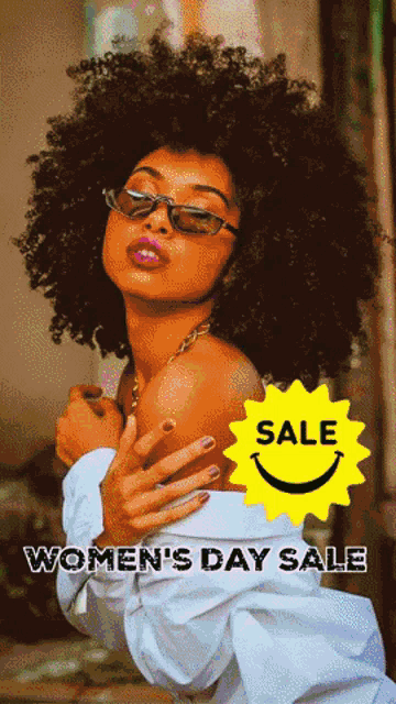 a woman wearing sunglasses and a white shirt with the words women 's day sale on the bottom