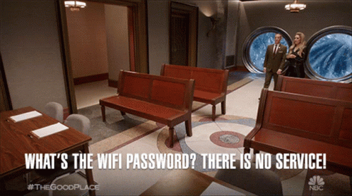 Whats The Wifi Password Theres Is No Service GIF - Whats The Wifi Password Theres Is No Service Tell Me GIFs