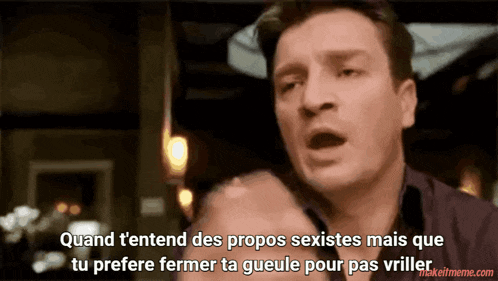 a man in a black shirt says quand t'entend des propos sexistes
