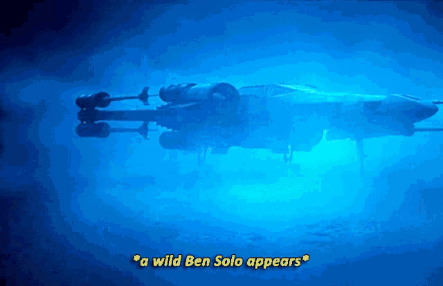 a blue background with the words " a wild ben solo appears " on the bottom