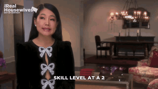 a woman says skill level at a 2 in front of a dining room