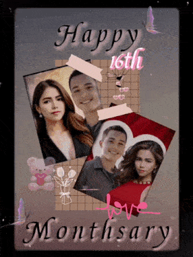 a happy 16th monthary greeting card with pictures of a man and woman