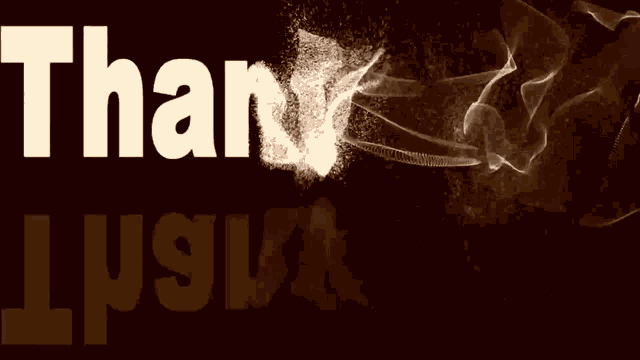a brown background with smoke coming out of the word thank you