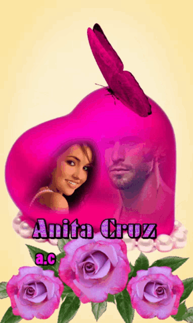 a pink heart with a picture of a man and a woman and the name anita cruz